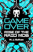 Rise of the Raid Mob