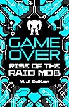 Rise of the Raid Mob