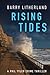 Rising Tides