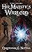 Her Majesty's Warlord (Stuck In Magic #2)