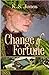 Change of Fortune