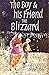 The Boy and His Friend the Blizzard