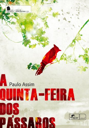 A quinta-feira dos pássaros (Paperback)