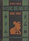Elson -Gray Basic Readers Book Three Elson -Gray Basic Readers Book Three