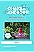 CHAKRA HANDBOOK by Doctor Sahila