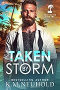 Taken by Storm
