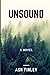 Unsound: A novel