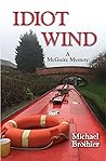 Idiot Wind: A McG...