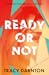 Ready or Not