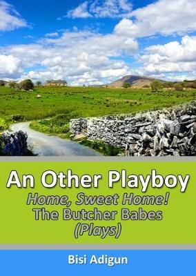 AN OTHER PLAYBOY 2018 : HOME, SWEET HOME! THE BUTCHER BABES.
