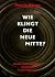 Wie klingt die Neue Mitte?