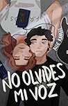 No olvides mi voz