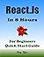 React.Js: React.Js Programming, In 8 Hours, For Beginners, Quick Start Guide: React.Js Library Crash Course Tutorial & Exercises