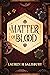 A Matter of Blood