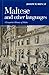 Maltese and Other Languages: A Linguistic History of Malta