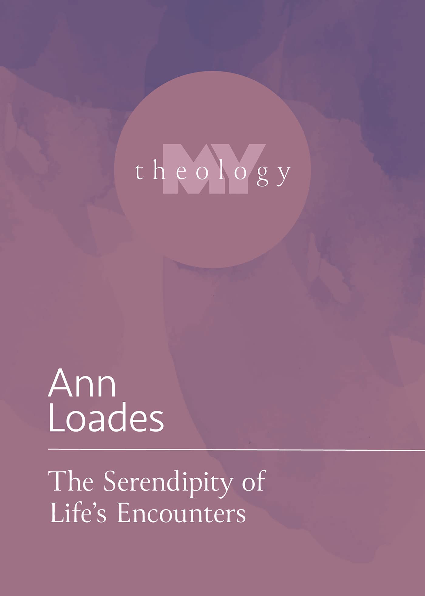 The Serendipity of Life's Encounters (My Theology)