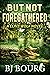But Not Foregathered (Clint Wolf #24)