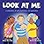 Look at Me: a celebration o...