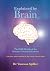 Explained by Brain: The FASD Workbook for Parents, Carers and Educators: (who have tried everything or don't know where to start)