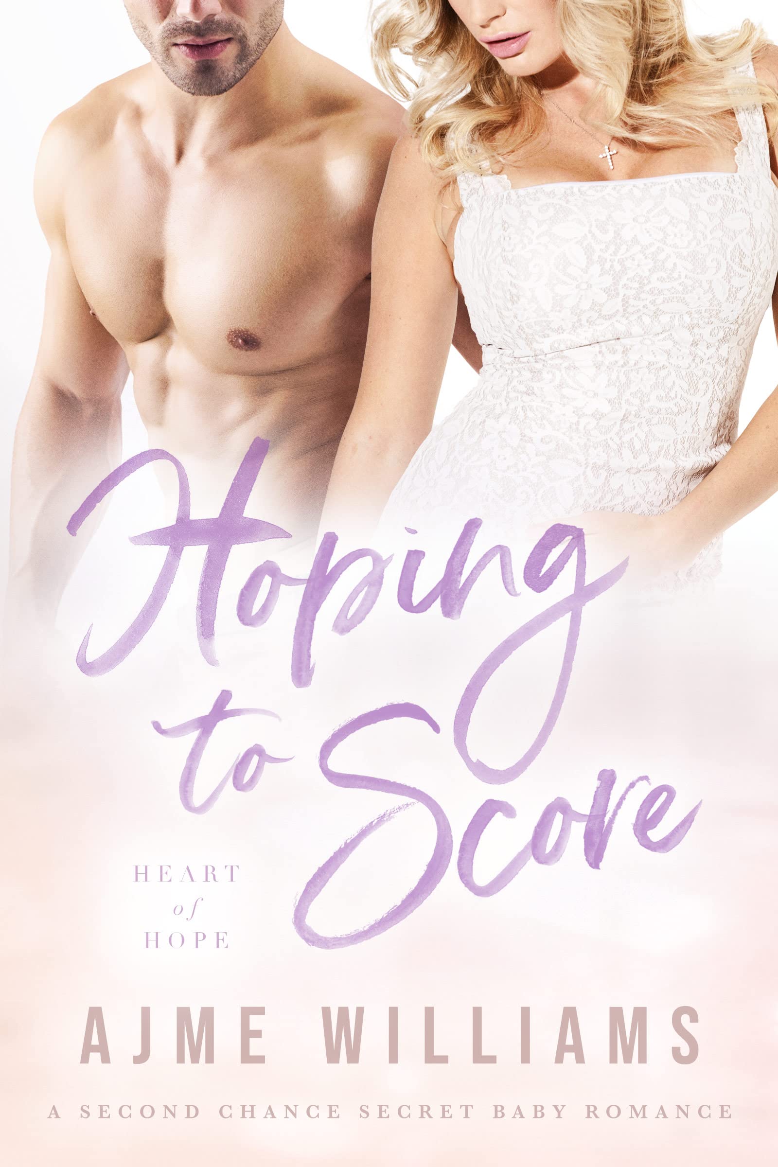 Hoping to Score (Heart of Hope, #14)