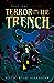 Terror in the Trench by Jay Alexander