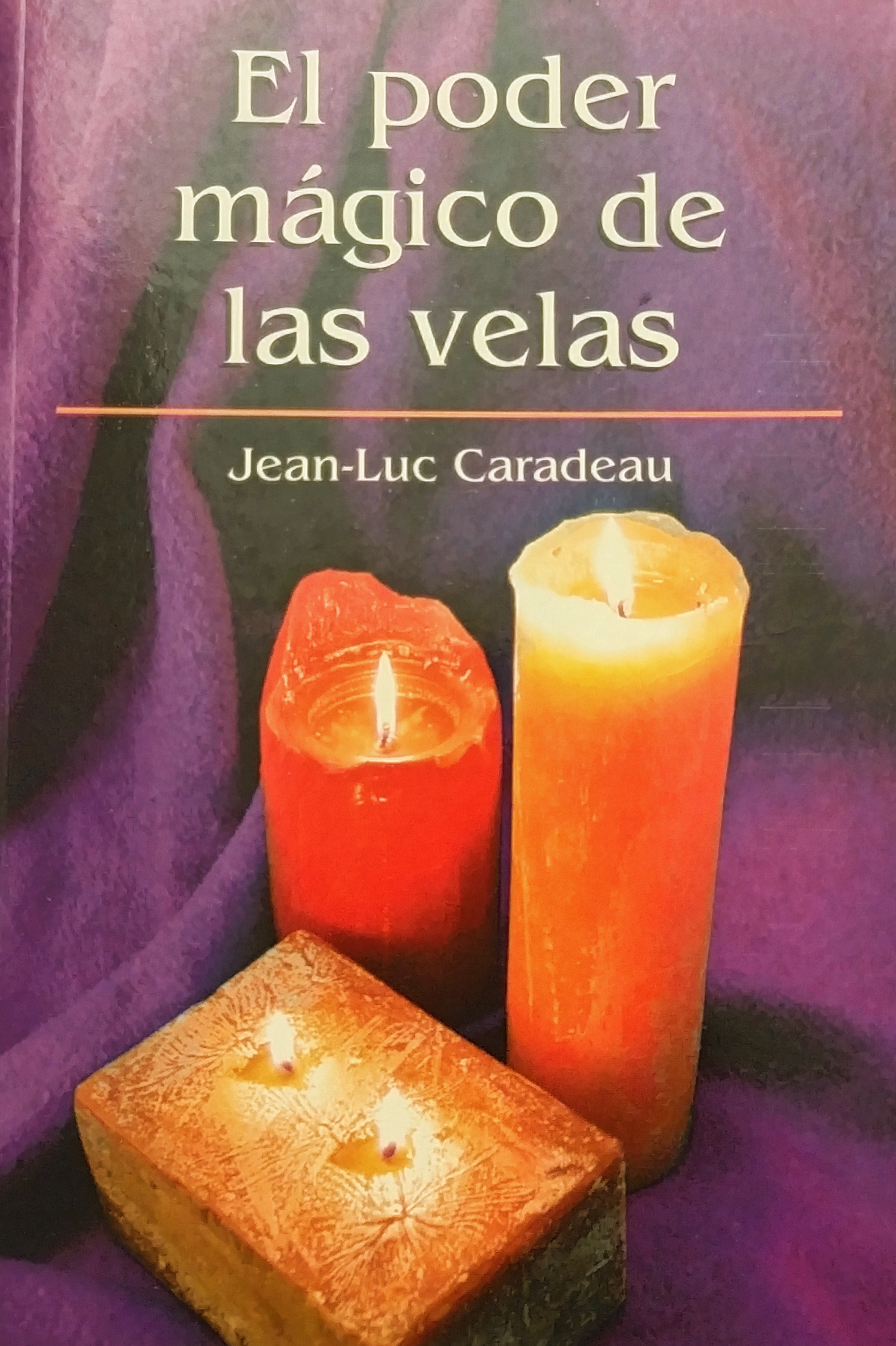 El poder mágico de las velas (Paperback)