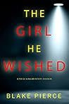 The Girl He Wished (Paige King #4)
