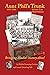 Aunt Phil's Trunk Volume Four Third Edition: Bringing Alaska's history alive!