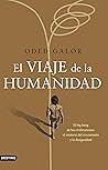 El viaje de la hu...
