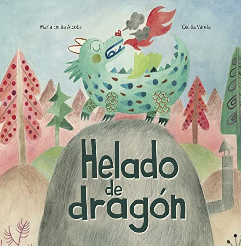HELADO DE DRAGÓN: Colección Luna de Azafrán (COLECCION INFANTIL 3)