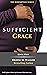 Sufficient Grace: An African American Christian Fiction (The Redemption Series Book 2)