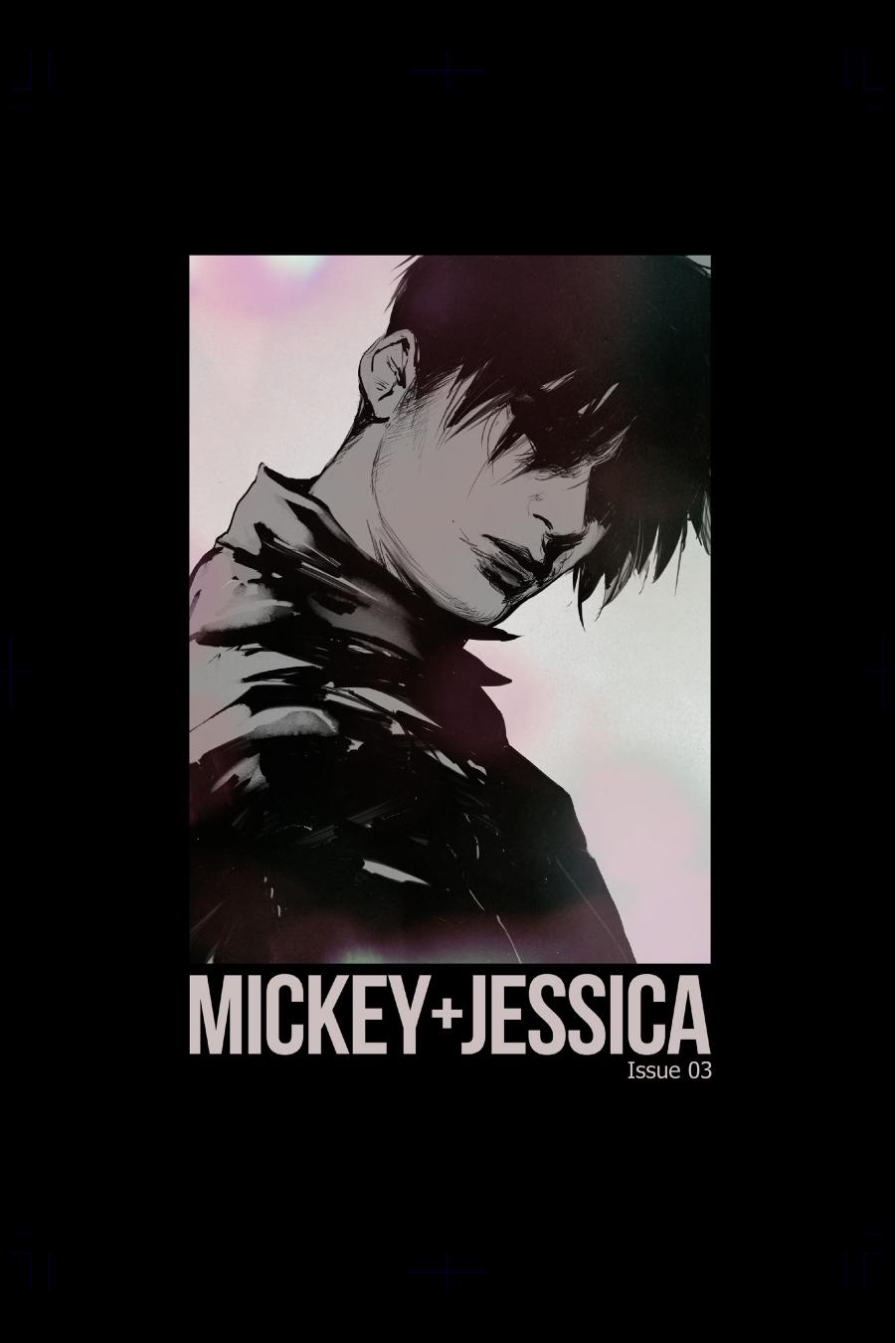 Mickey + Jessica Issue 3 (Mickey + Jessica, #3)
