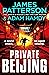 Private Beijing (Private, #17)