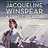A Sunlit Weapon by Jacqueline Winspear