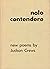 Nolo Contendere: [New Poems]