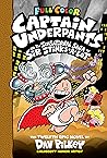 Captain Underpants and the Sensational Saga of Sir Stinks-A-Lot: Color Edition (Captain Underpants #12)