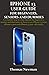 IPHONE 13 USER GUIDE FOR BE...