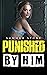 Punished by Him