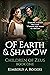 Of Earth & Shadow (Children...
