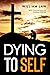 Dying to Self