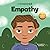 I Choose Empathy: A Colorful, Rhyming Picture Book About Kindness, Compassion, and Empathy (Teacher and Therapist Toolbox: I Choose)
