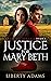 Justice for Mary Beth by Liberty Adams