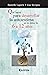 Qué hacer para desarrollar la autoestima en los niños de 6 a 12 años (Spanish Edition)