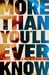More Than You'll Ever Know