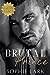 Brutal Prince: Bonus Scene (Brutal Birthright, #1.5)