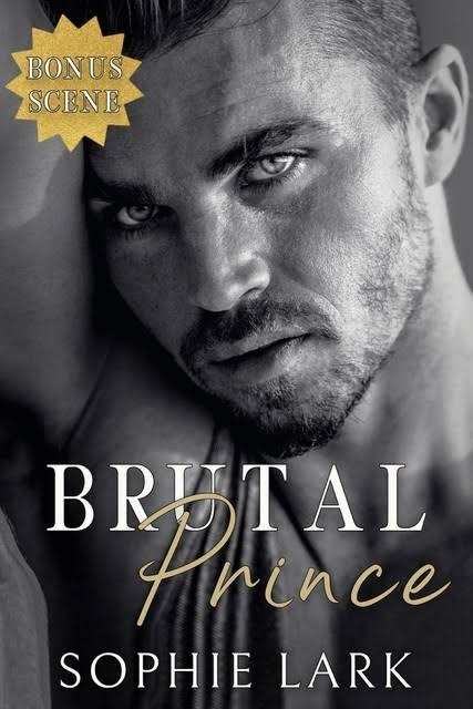 Brutal Prince: Bonus Scene (Brutal Birthright, #1.5)