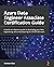 Azure Data Engineer Associate Certification Guide: A hands-on reference guide to developing your data engineering skills and preparing for the DP-203 exam