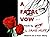 A Fatal Vow: Sometimes Love...