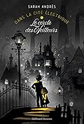 Dans la cité électrique : Le cercle des veilleurs