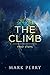 The Climb: First Steps